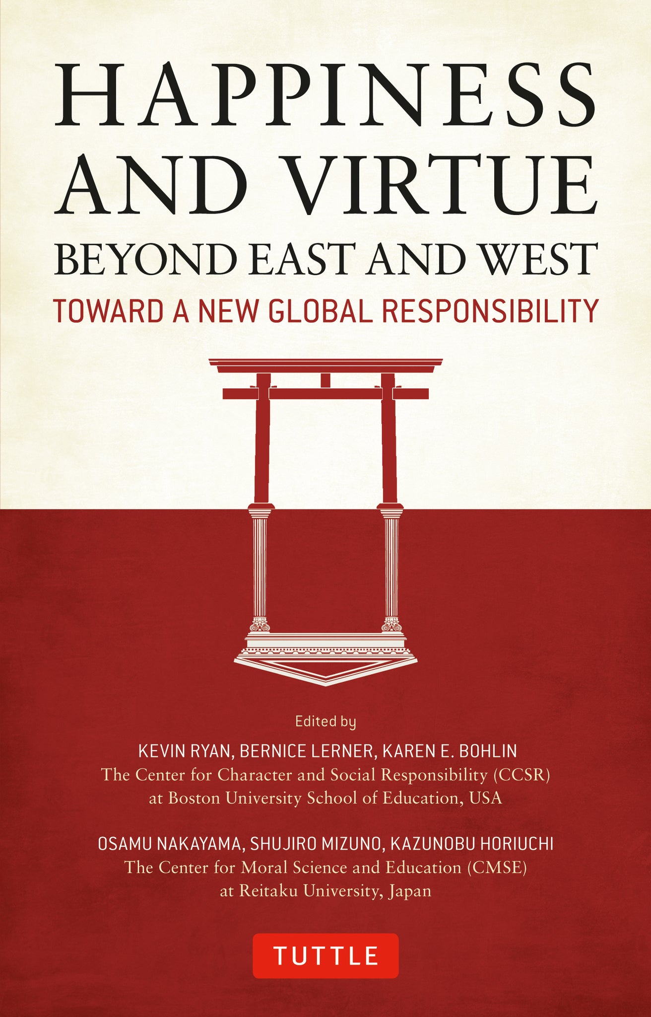 Cover image for Happiness and Virtue Beyond East and West ISBN 9784805312292